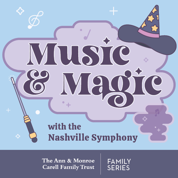 Music and Magic with the Nashville Symphony