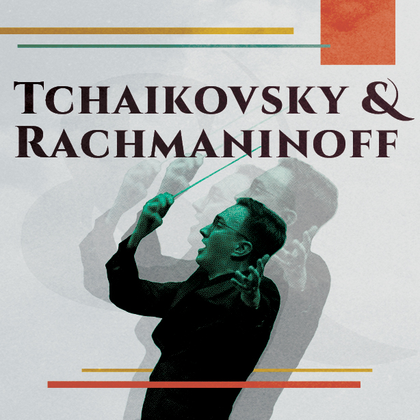 Tchaikovsky & Rachmaninoff