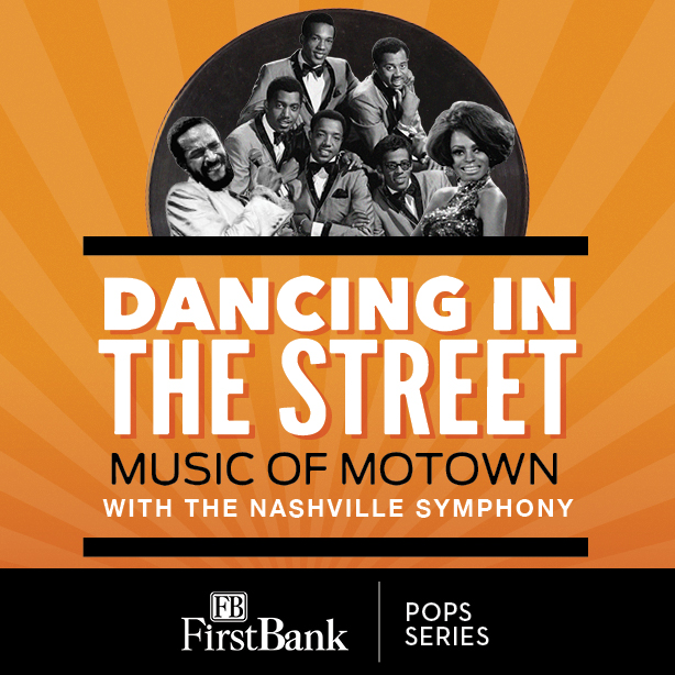 Dancing in the Street: Music of Motown with the Nashville Symphony