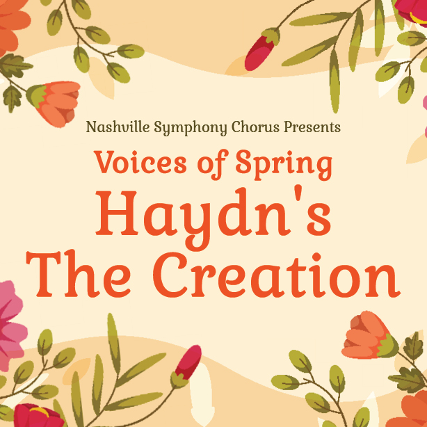 Voices of Spring: Haydn's The Creation