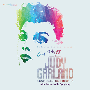 Get Happy: A Judy Garland Centennial Celebration with the Nashville Symphony