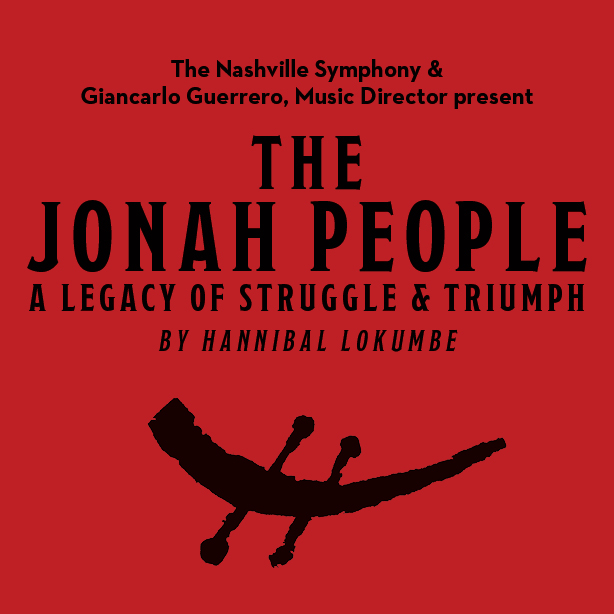 The Jonah People: A legacy of Struggle and Triumph with the Nashville Symphony