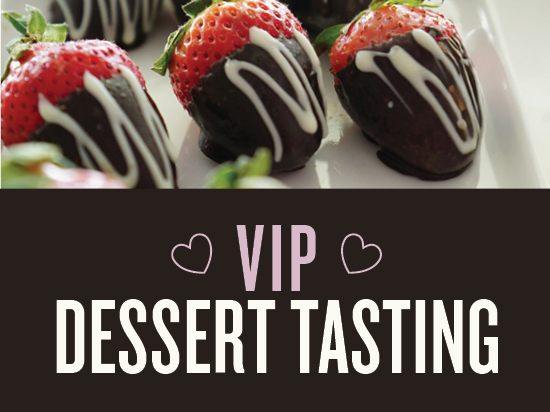VIP Dessert Tasting