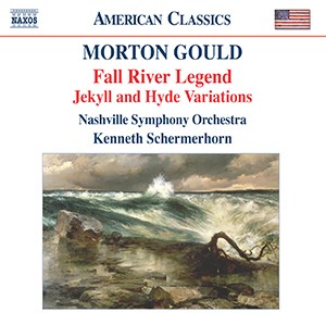 Morton Gould - Fall River Legends