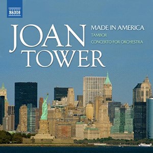 Joan Tower - Made in America